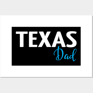 Texas Dad Posters and Art